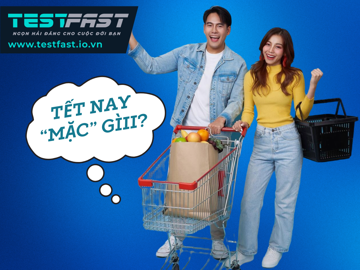 GIẢI PHÁP DÀNH RIÊNG CHO NHỮNG AI ĐAU ĐẦU KHI CHỌN ĐỒ TẾT