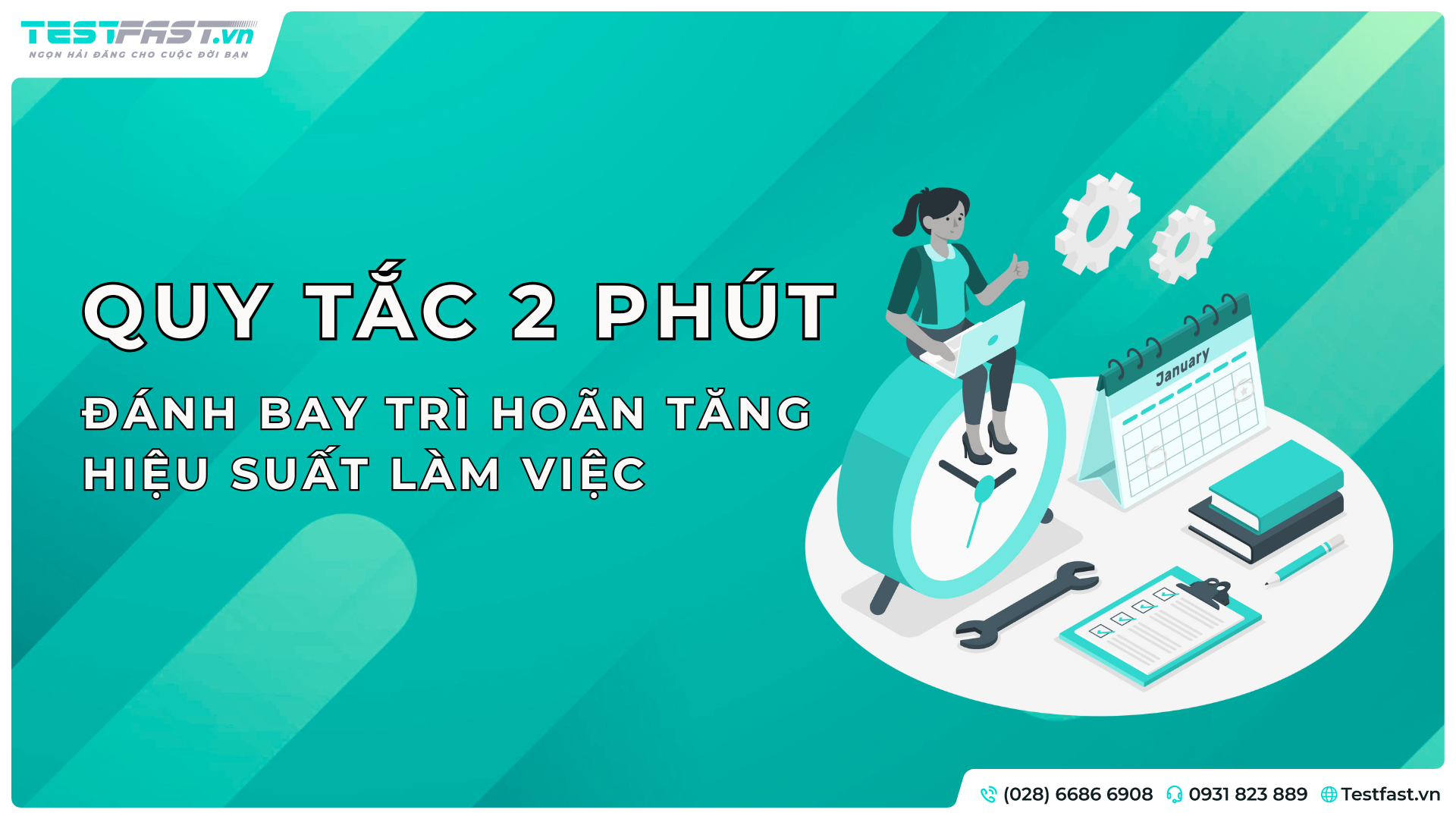 quy tắc 2 phút là gì